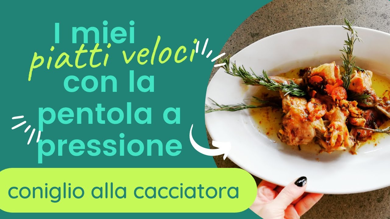 arrosto di coniglio in pentola a pressione