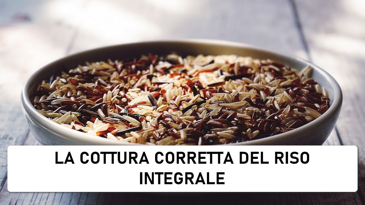 come si cuoce il riso integrale