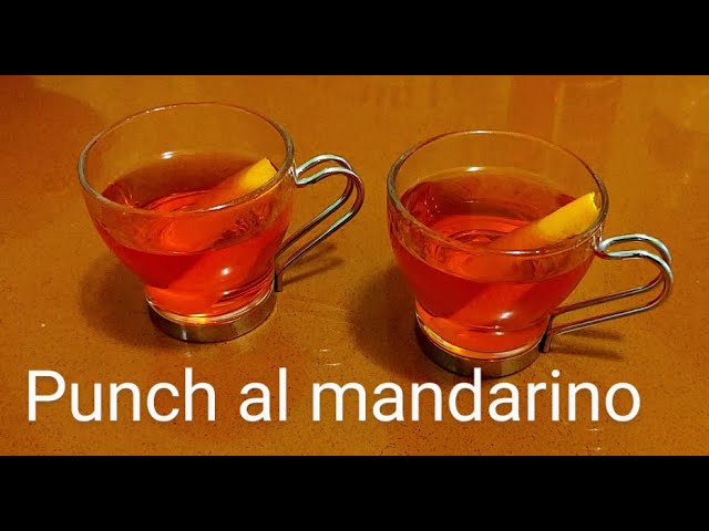come si fa il punch al mandarino