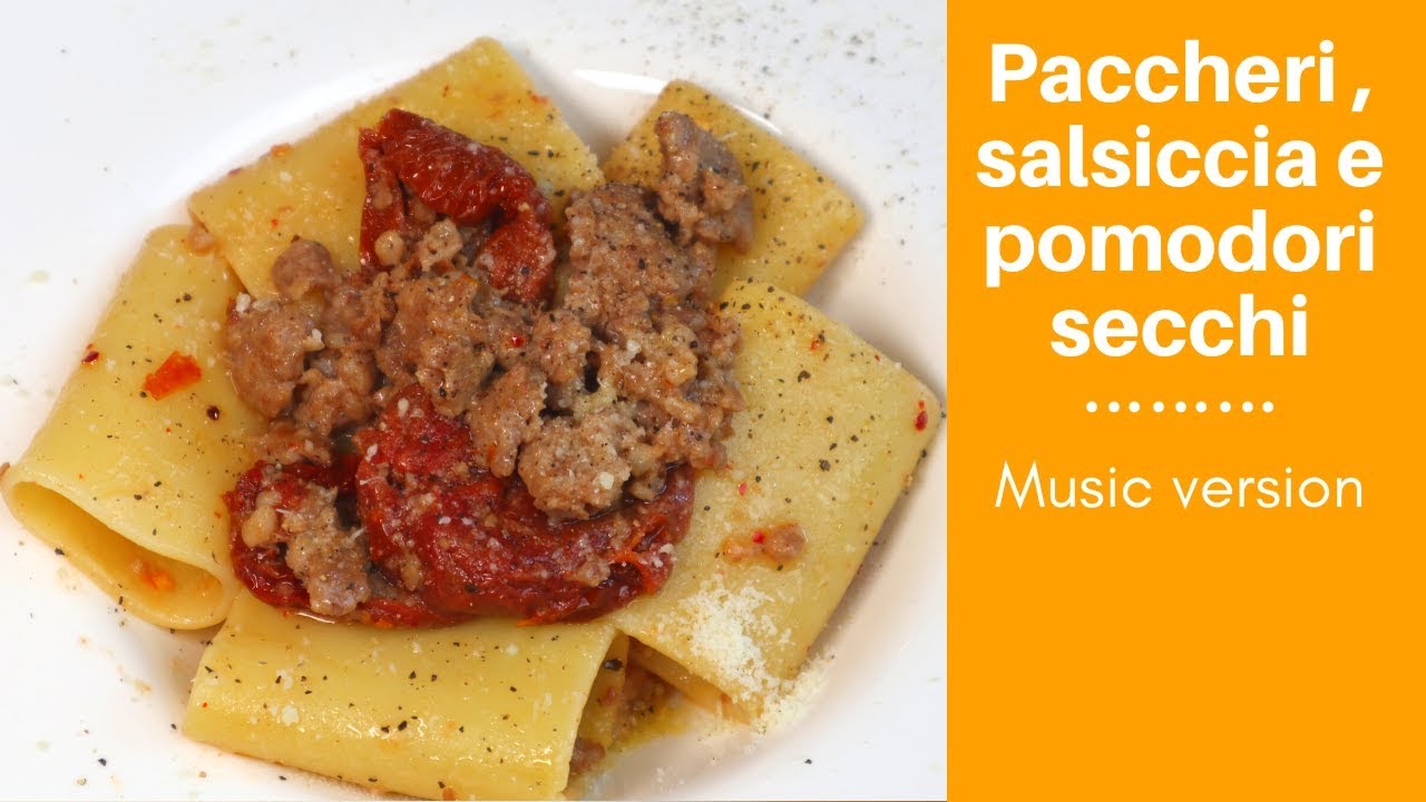 pasta con pomodori secchi e salsiccia