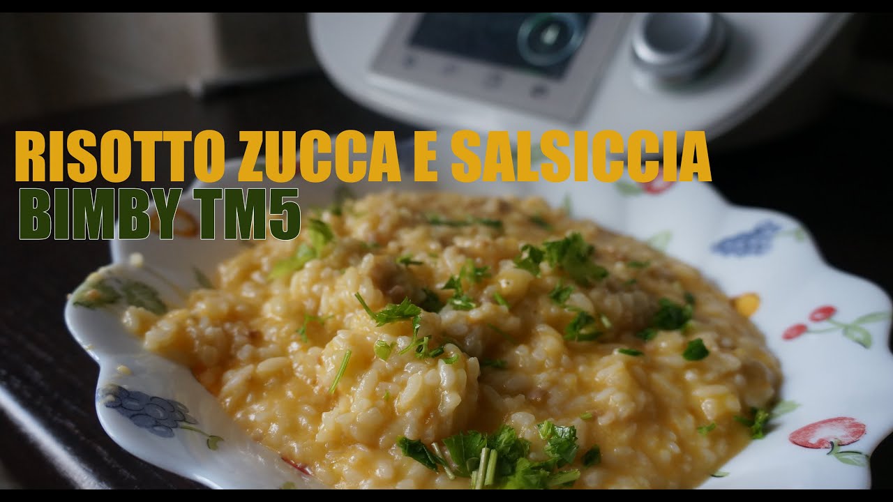 risotto zucca e salsiccia cremoso bimby