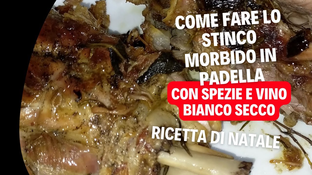 stinco precotto sottovuoto come cucinarlo in padella