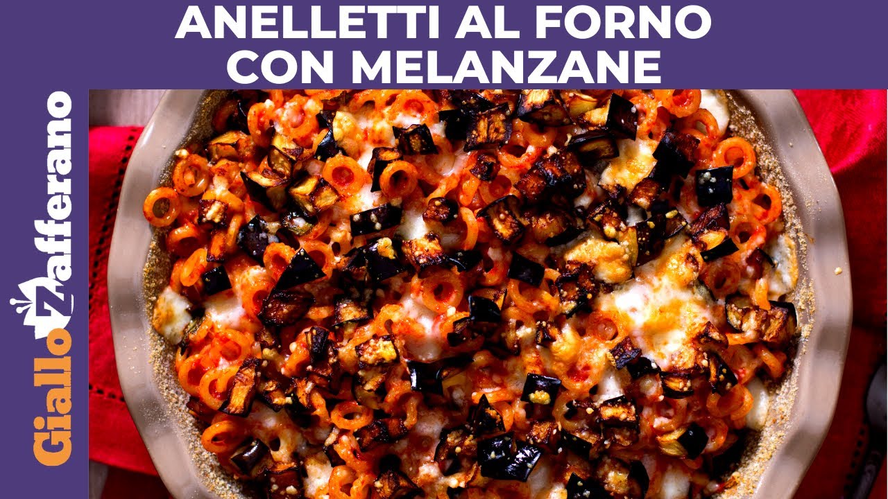 anelletti al forno con melanzane senza carne