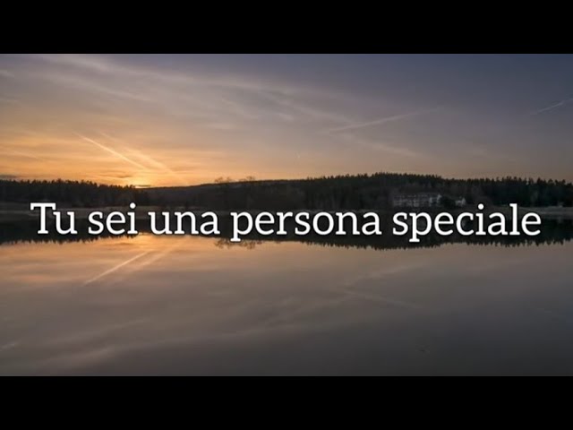 buon pomeriggio a te che sei speciale