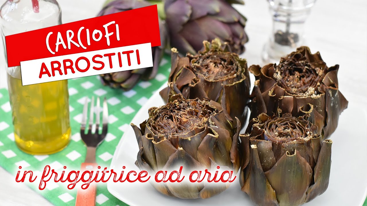 carciofi alla giudia friggitrice ad aria