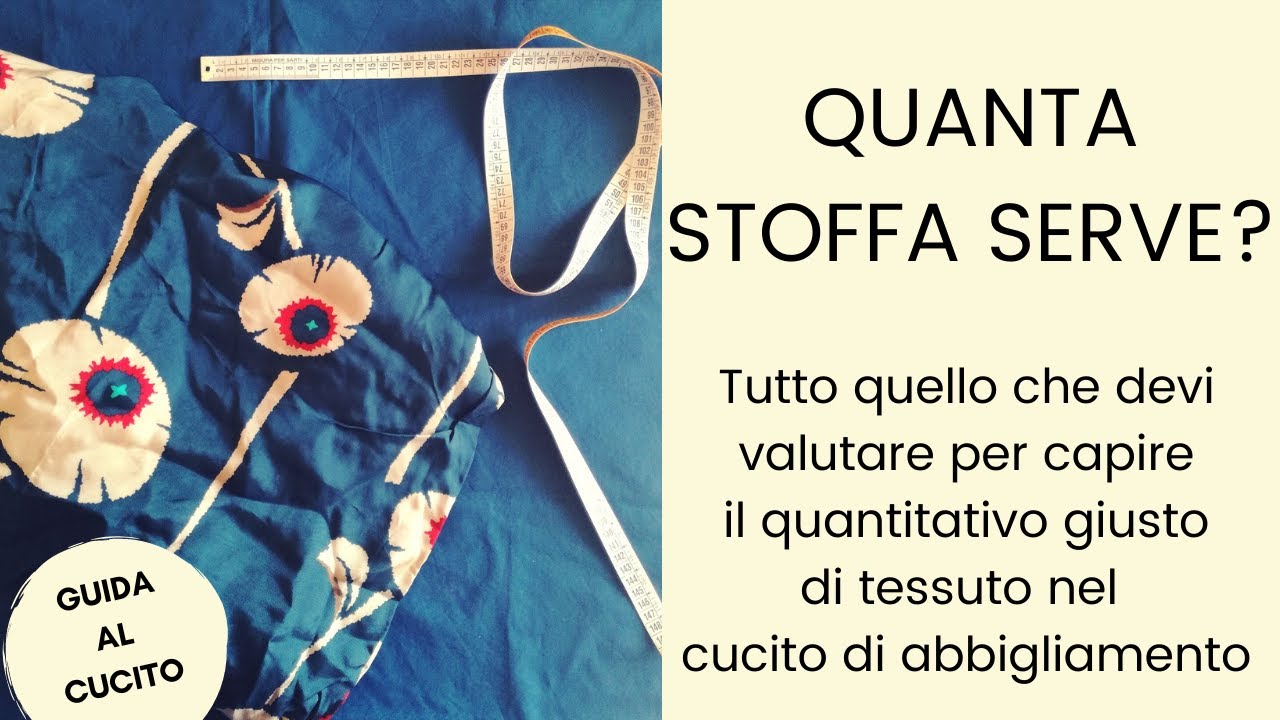 la stoffa necessaria per un abito