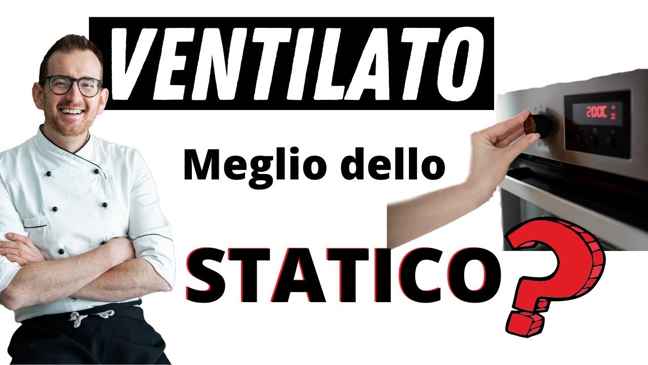 pasta sfoglia forno ventilato o statico