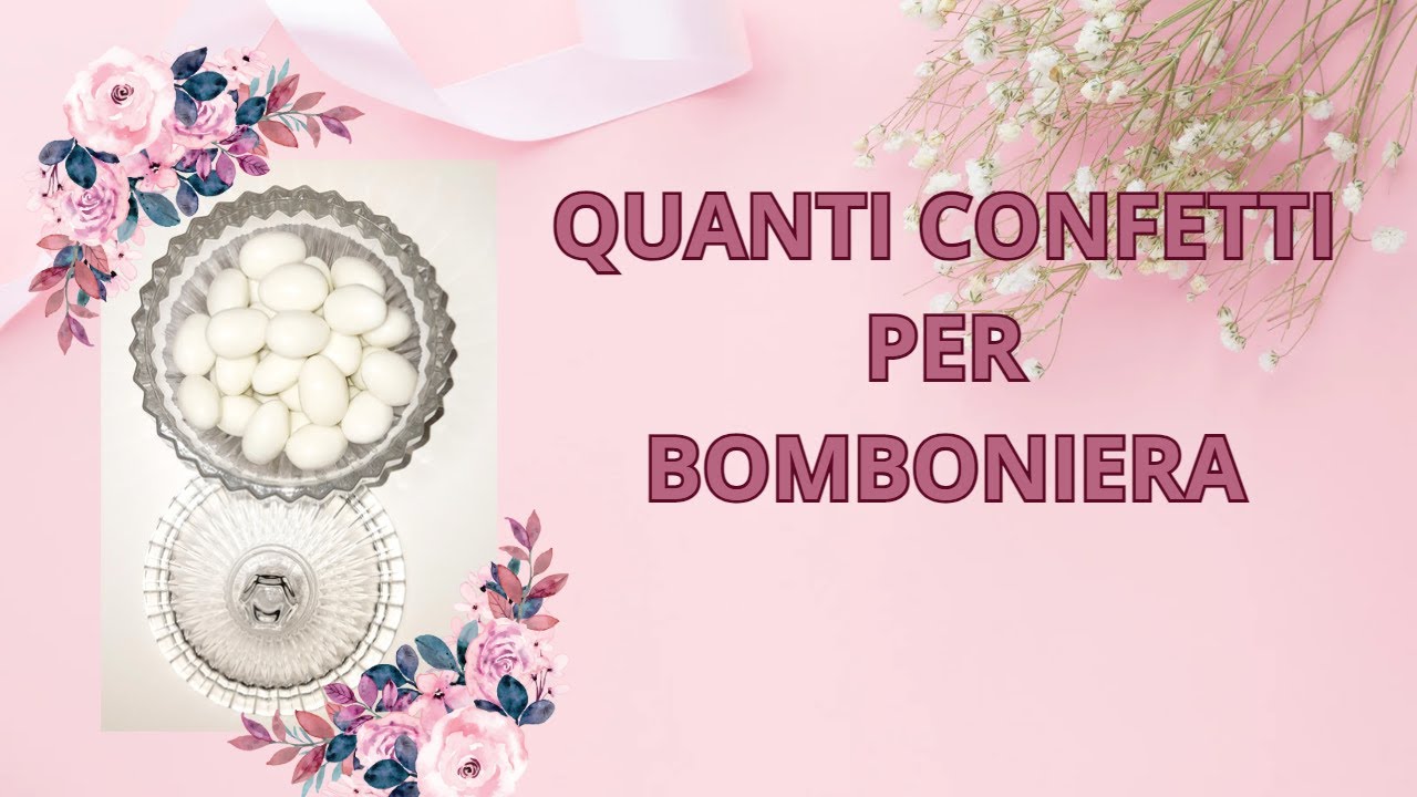 quanti confetti si mettono per la laurea