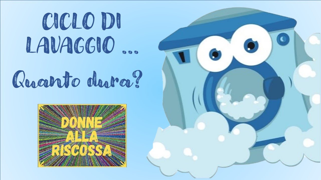 quanto dura un lavaggio in lavatrice a 30 gradi