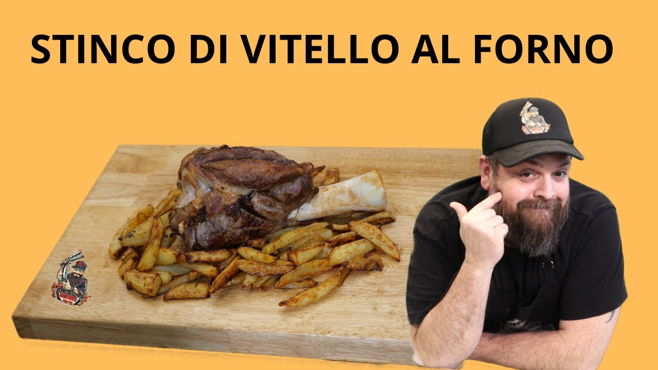stinco di vitello al forno cottura lenta
